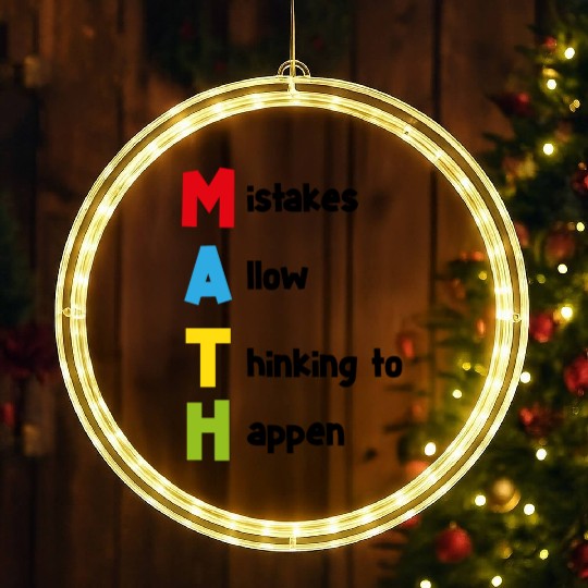 Math quote school kid quote gift LED Christmas Window Lights