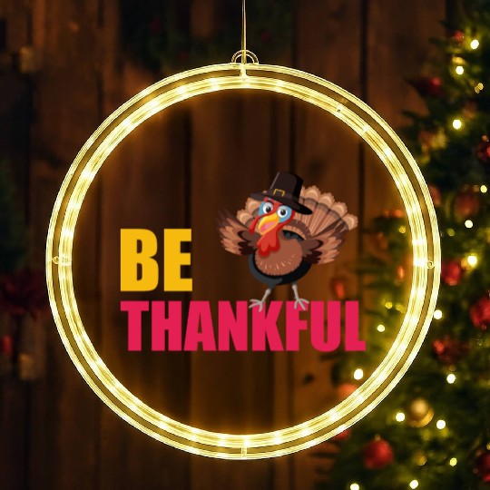 Be Thankful Thanksgiving Turkey LED Christmas Window Lights
