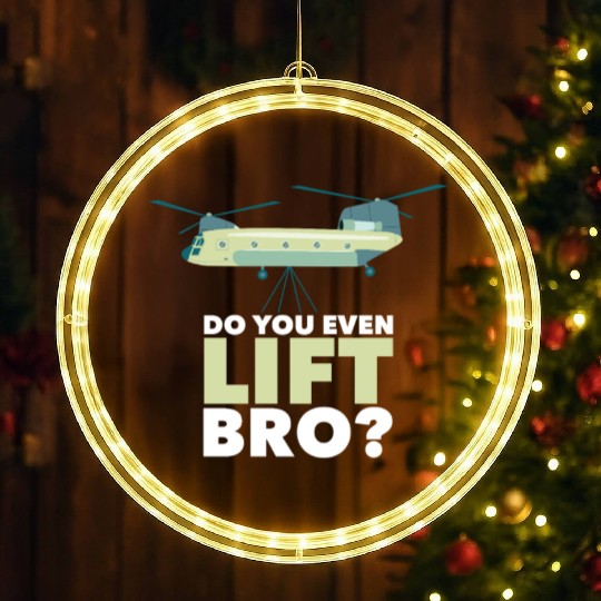 Chinook Helicopter, Do You Even Lift Bro LED Christmas Window Lights