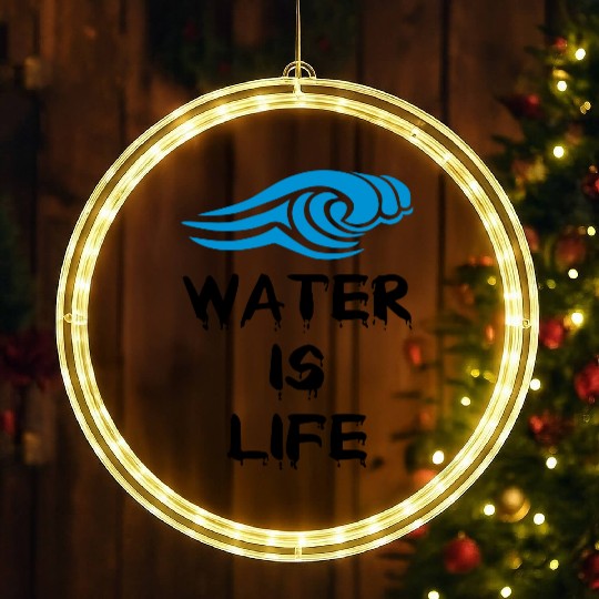 Water is life LED Christmas Window Lights