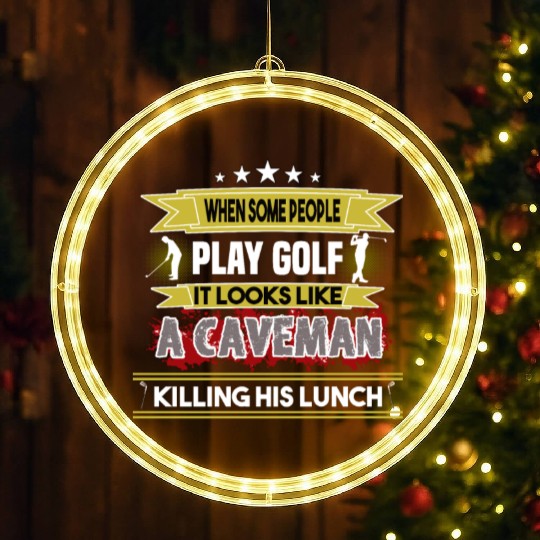play golf caveman humor golf humor funny golf gift LED Christmas Window Lights