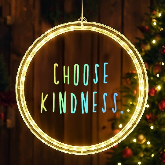 Choose Kindness Cool Colors Ombre LED Christmas Window Lights