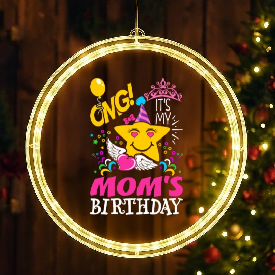 OMG Its My Moms Birthday LED Christmas Window Lights