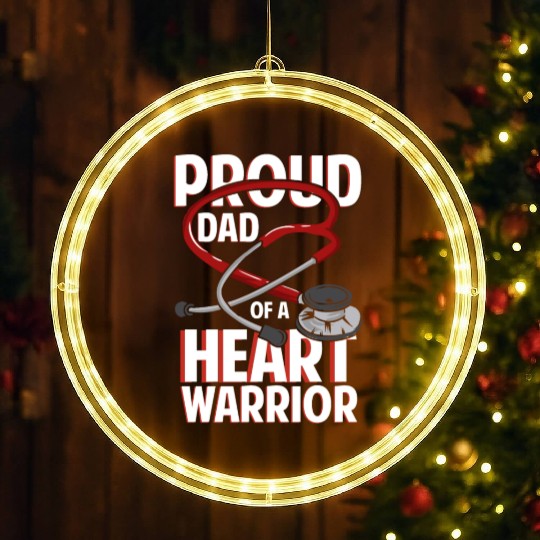 Proud Dad Of A Heart Warrior Coronary Disease CHD LED Christmas Window Lights