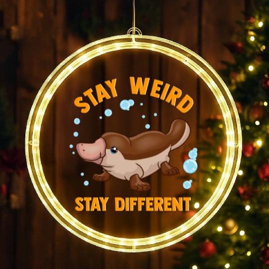 Funny Stay Weird Stay Different Cute Platypus LED Christmas Window Lights