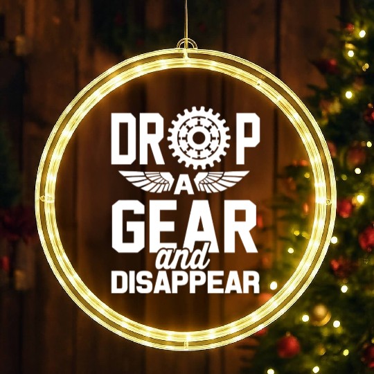Drop A Gear And Disappear Automotive Racing LED Christmas Window Lights