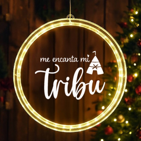 Spanish Family Reunion Me Encanta Mi Tribu - I LED Christmas Window Lights