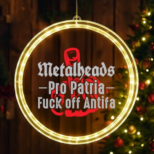 Metalheads Pro Patria - Fuck off Antifa LED Christmas Window Lights