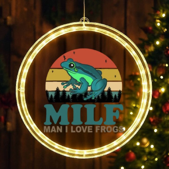MILF Man I Love Frogs LED Christmas Window Lights