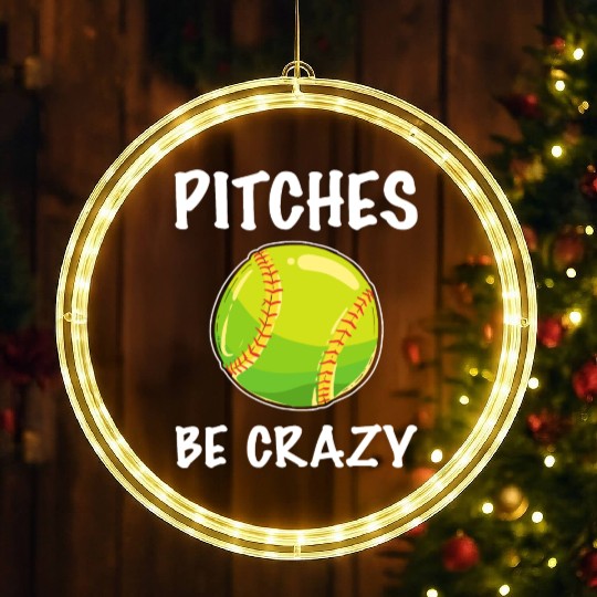 Softball Player Pitcher Pitches Be Crazy Softball LED Christmas Window Lights