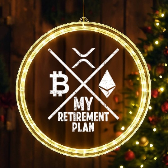 My Retirement Plan Bitcoin Xrp Ethereum Crypto LED Christmas Window Lights