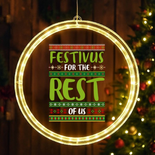 Christmas Gift Festivus For The Rest Of Us LED Christmas Window Lights