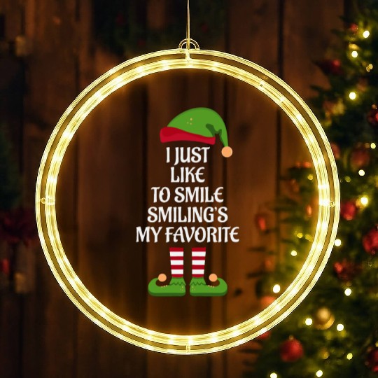 I Just Like To Smile Smiling is My Favorite Elf LED Christmas Window Lights