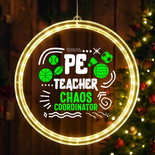 Physical Education Teacher LED Christmas Window Lights, Chaos