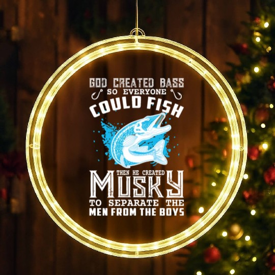Funny fishing quote. Fishing lovers LED Christmas Window Lights