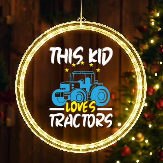 This Kid Loves Tractors Farming Farmer Agriculture LED Christmas Window Lights