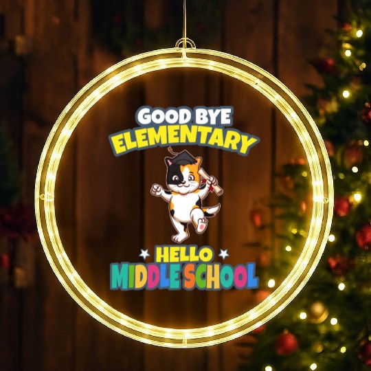Good Bye Elementary Hello Middle School Graduation LED Christmas Window Lights