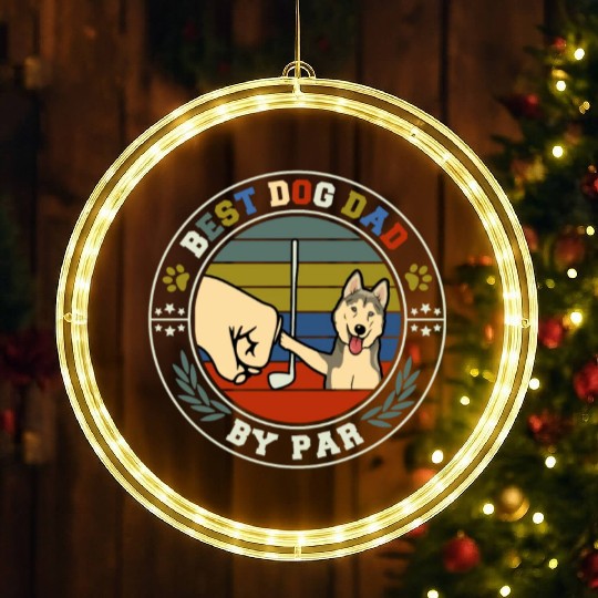 Best Dog Dad By Par LED Christmas Window Lights