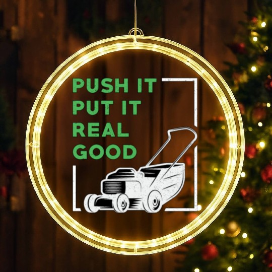 Lawn Mower Push It Put It Real Good Lawn Mowing LED Christmas Window Lights