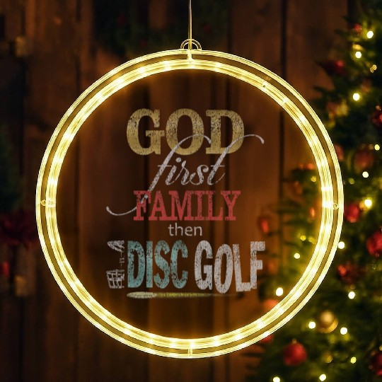 God First Family Then Disc Golf Distressed LED Christmas Window Lights