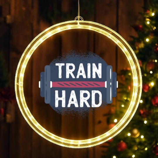Train Hard LED Christmas Window Lights