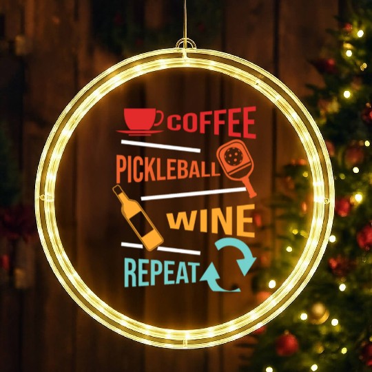 Coffee Pickleball Wine Repeat for Men Women LED Christmas Window Lights