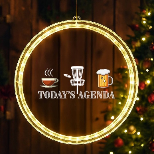 Today's Agenda Coffee Disc Golf Beer Funny Gift LED Christmas Window Lights