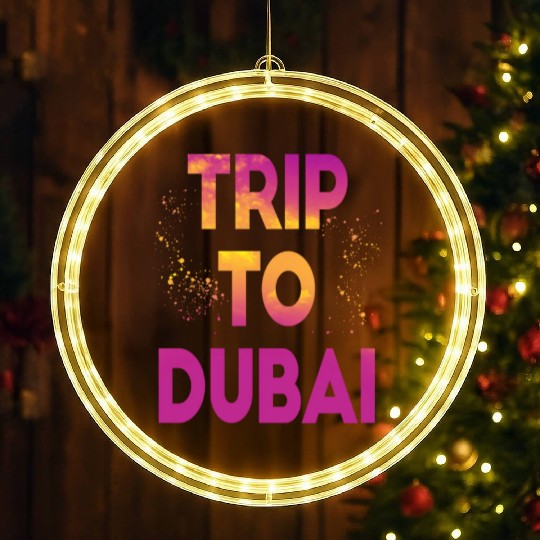 Trip To Dubai LED Christmas Window Lights