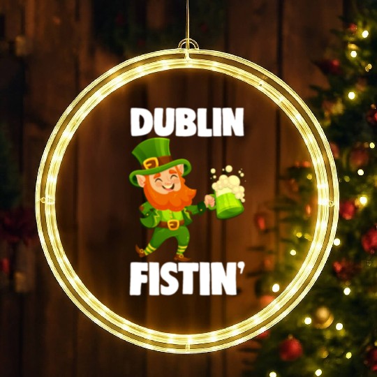 Dublin Fistin St. Patrick's Day Drinking LED Christmas Window Lights
