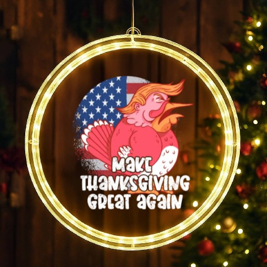 Make Thanksgiving Great Again, Funny Trump US LED Christmas Window Lights