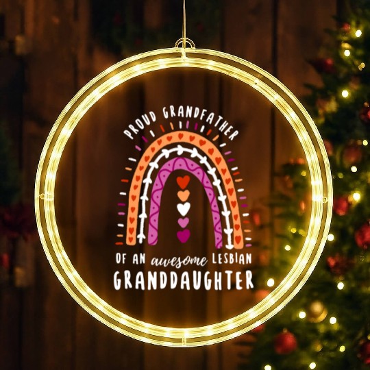 Proud Grandfather Lesbian Granddaughter Rainbow LED Christmas Window Lights