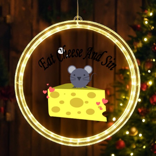 Eat cheese and sin, Best Street art! Classic LED Christmas Window Lights