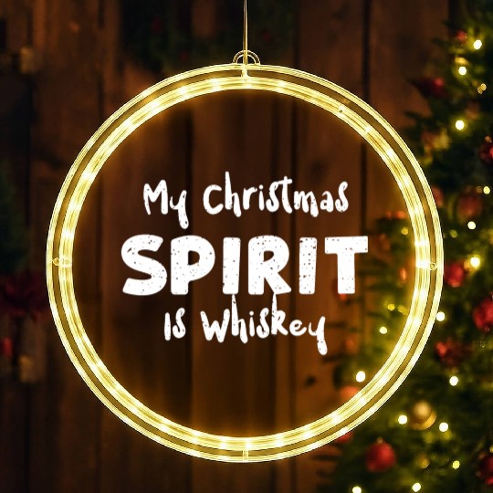 My Christmas Spirit Is Whiskey LED Christmas Window Lights
