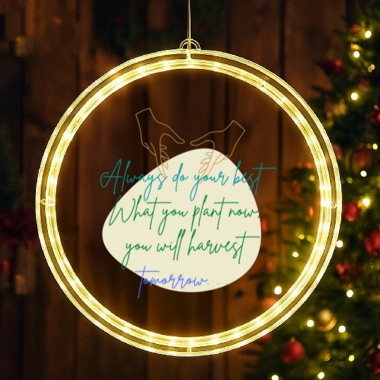 You Plant Now, You Will Harvest Tomorrow LED Christmas Window Lights