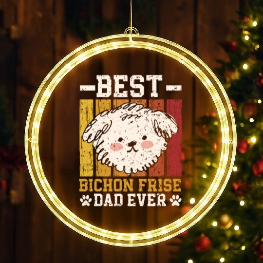 Best Bichon Frise Dad Ever Curly Hair Pup Puppy LED Christmas Window Lights