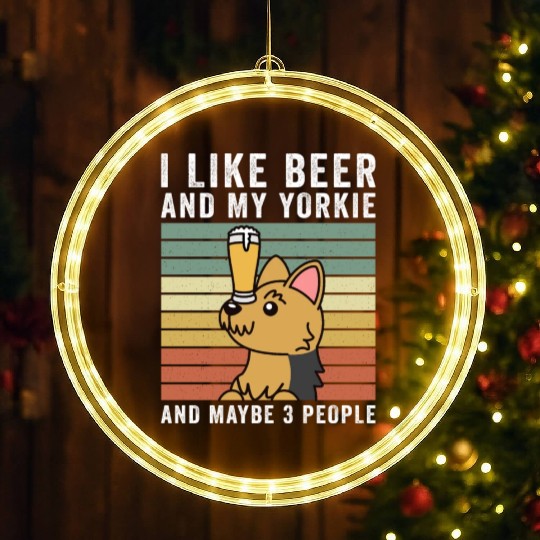 I Like Beer And My Yorkshire Terrier LED Christmas Window Lights