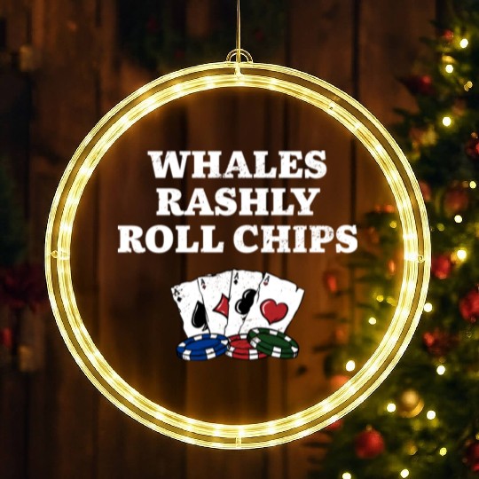 Whales Rashly Roll Chips Casino Poker Gambling LED Christmas Window Lights