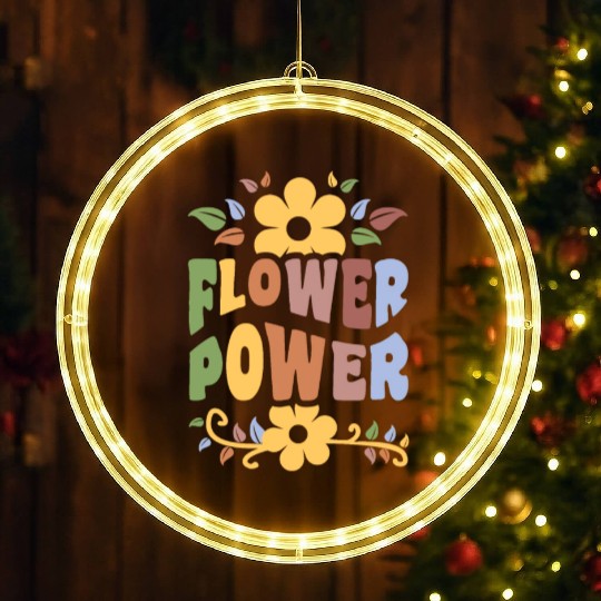 Flower Power 1960's Hippie Floral Funny Saying LED Christmas Window Lights