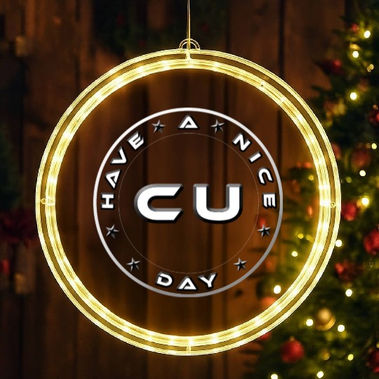 HAVE A NICE DAY - SEE YOU LED Christmas Window Lights
