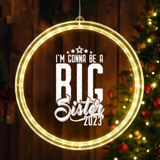 Going to be Big Sister 2023 - Baby Pregnancy Girls LED Christmas Window Lights