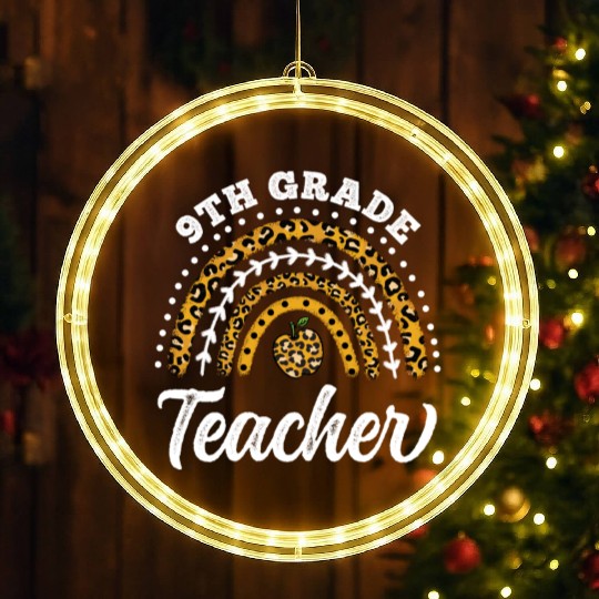 9th Grade Teacher Leopard Rainbow Back To School LED Christmas Window Lights