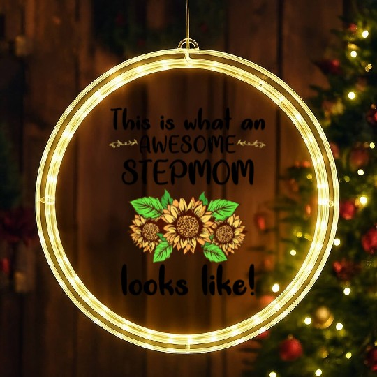 Mothers Day Bonus Step Mom From Stepdaughter LED Christmas Window Lights