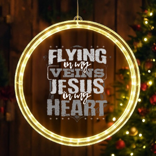 Flying Pilot Gift Flying is in My Veins Jesus is LED Christmas Window Lights