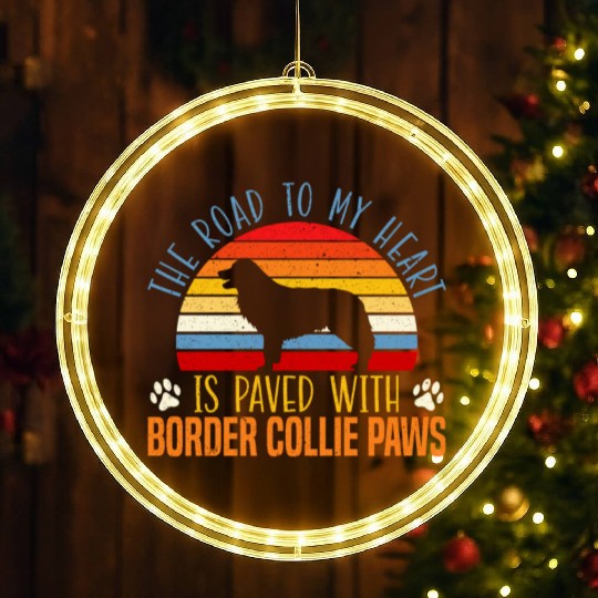 The Road To My Heart Is Paved With Border Collie LED Christmas Window Lights