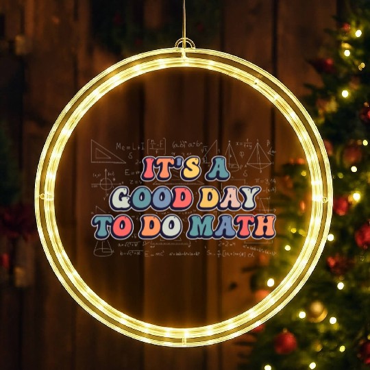 It's A Good Day to Do Math Retro Funny Lover LED Christmas Window Lights