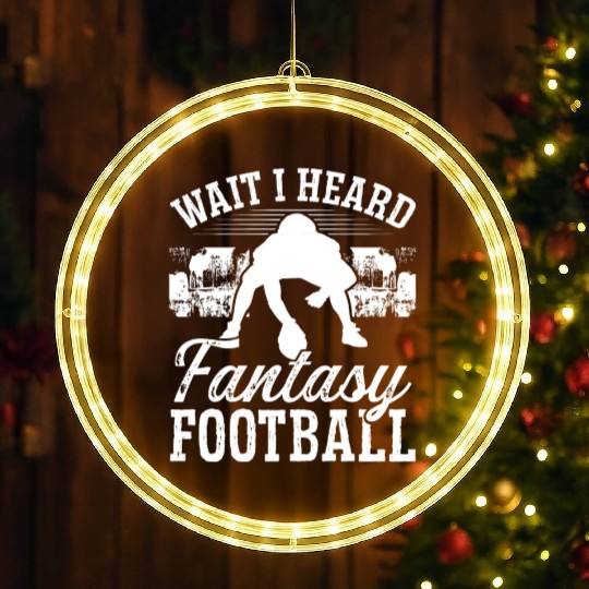 Championship Wait I heard Fantasy Football Team LED Christmas Window Lights