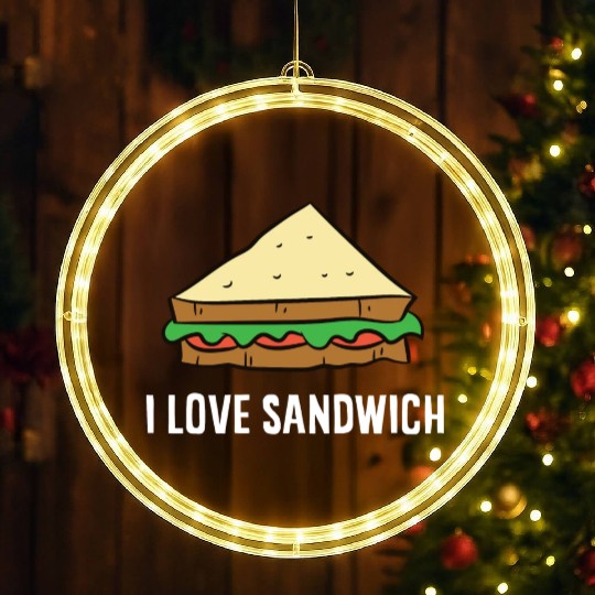 Sandwich - I love sandwiches LED Christmas Window Lights