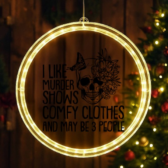 I like murder shows comfy clothes LED Christmas Window Lights