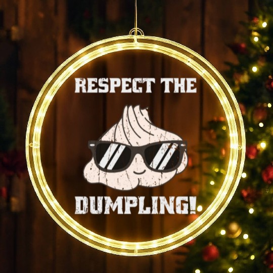 Respect the dumpling - cute dumpling LED Christmas Window Lights