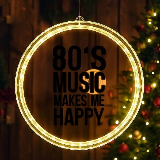 80s Music Makes Happy Music Lover Retro Musician LED Christmas Window Lights
